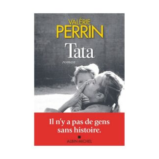 Livre TATA - Valérie Perrin