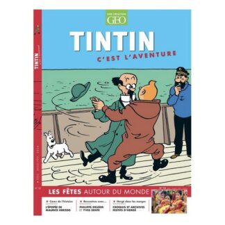 Livre - Tintin c'est l'aventure n. 18: La fete autour du monde - Geo Moulinsart