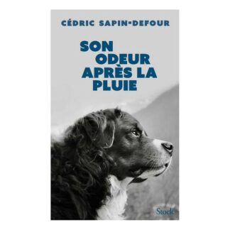 Livre - Son odeur apres la pluie - Cedric Sapin-Defour