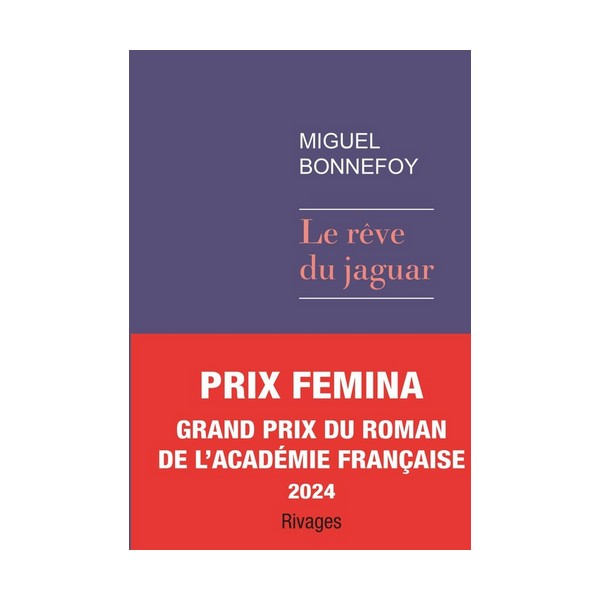 Livre Le rêve du jaguar - Miguel Bonnefoy