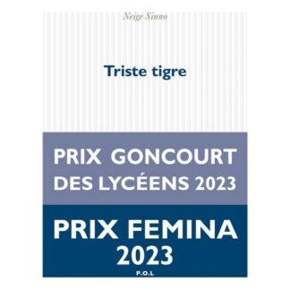 Livre - Triste tigre - Neige Sinno