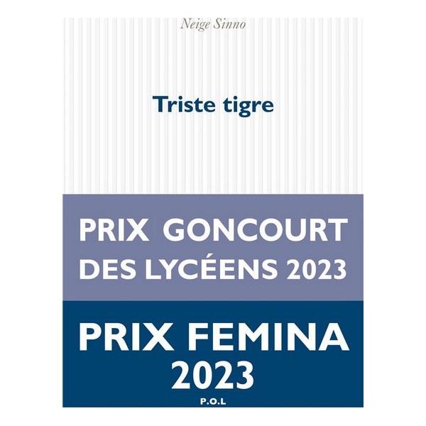 Livre - Triste tigre - Neige Sinno